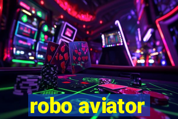 robo aviator